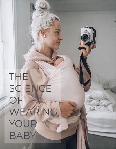 THE SCIENCE OF WEARING YOUR BABY